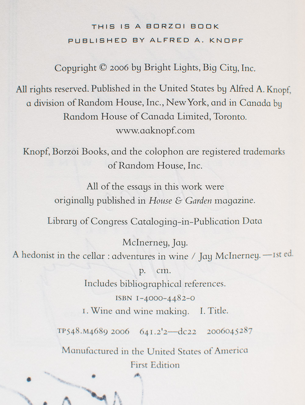 A Hedonist in the Cellar: Adventures in Wine.