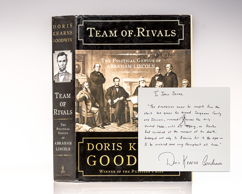 Team of Rivals: The Political Genius of Abraham Lincoln.