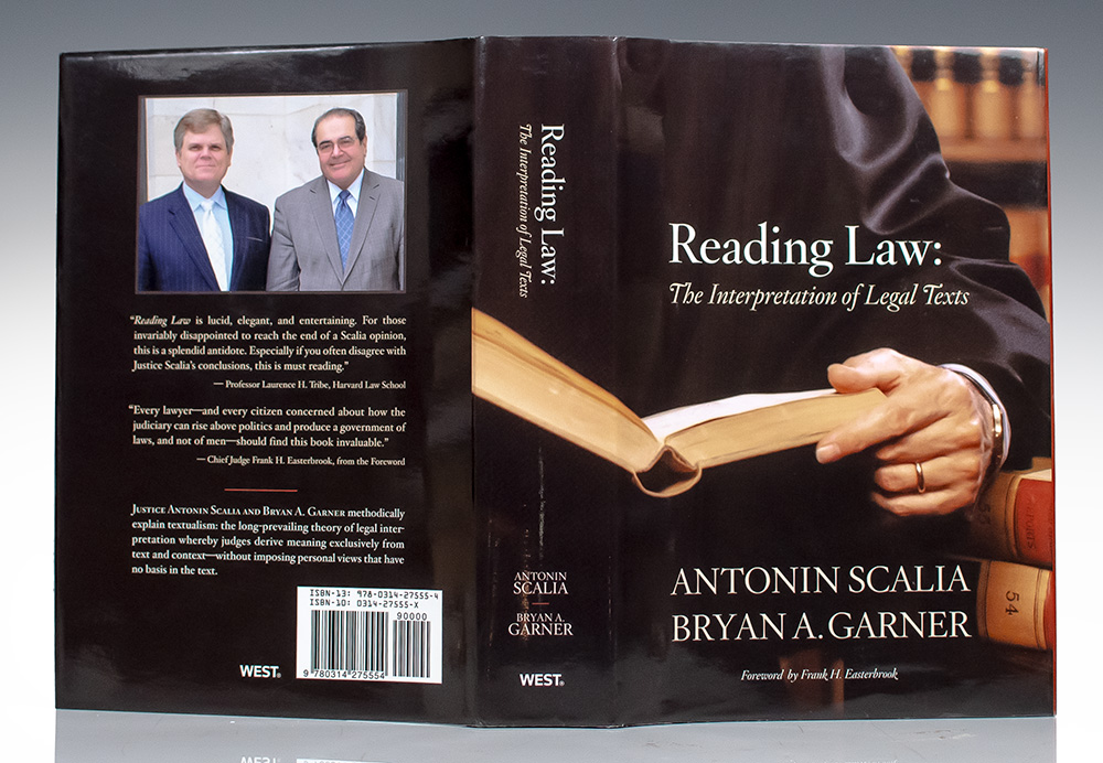 Reading Law: The Interpretation of Legal Texts.