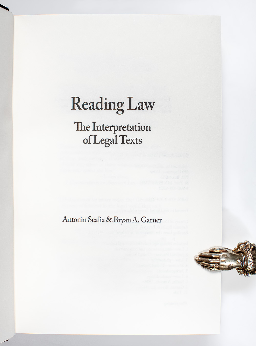 Reading Law: The Interpretation of Legal Texts.