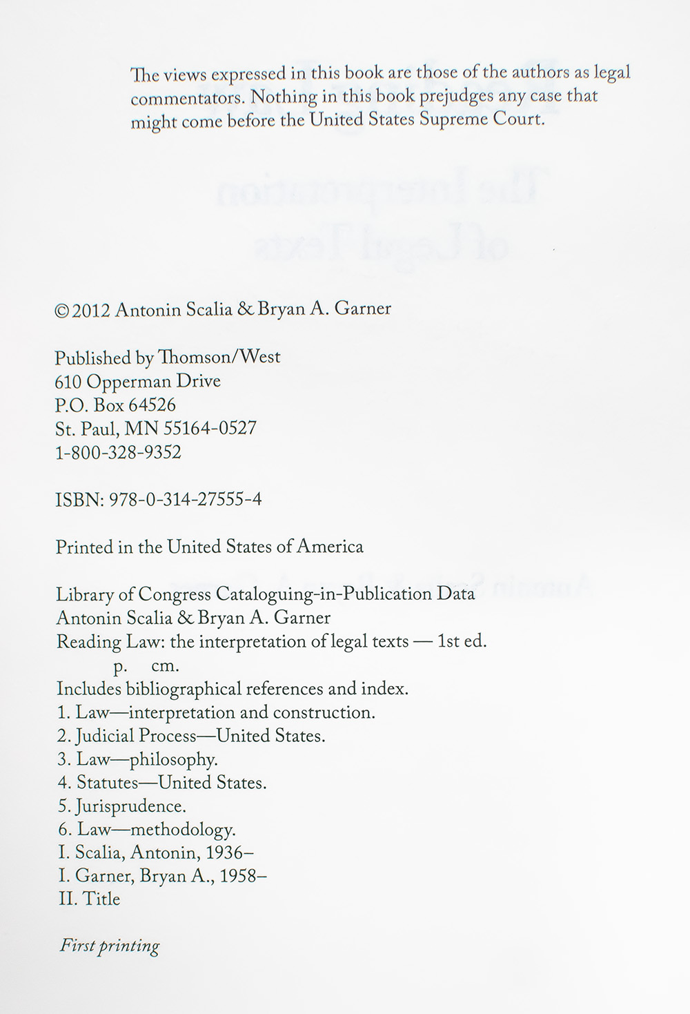 Reading Law: The Interpretation of Legal Texts.