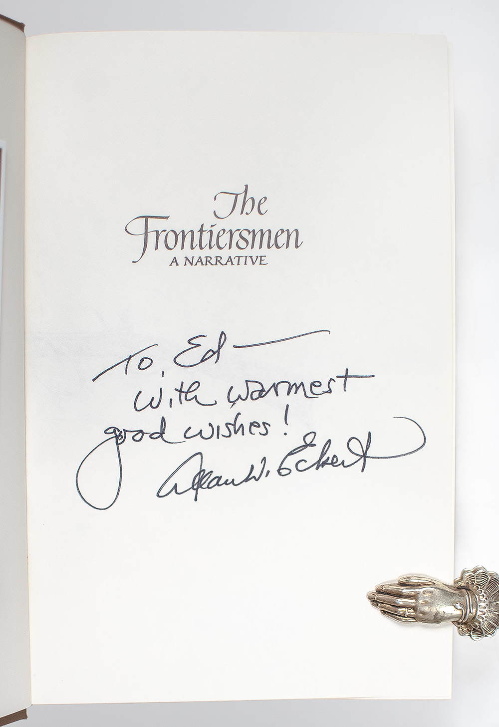 The Frontiersmen: A Narrative.