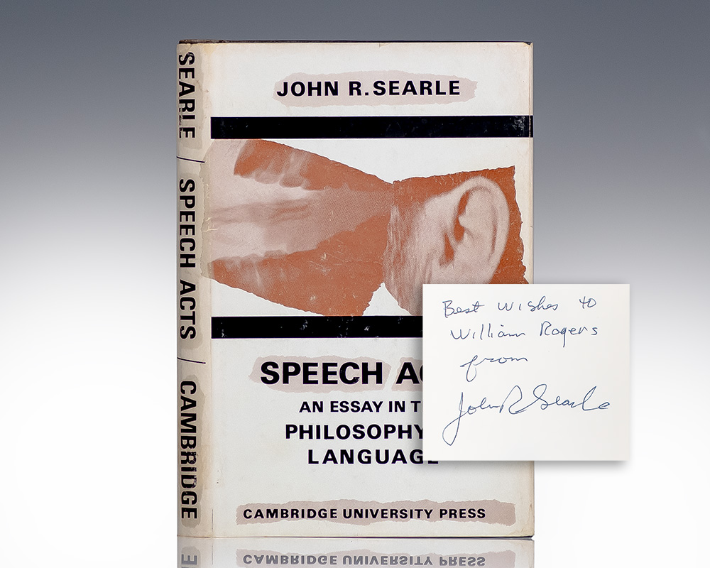 Speech Acts: An Essay in the Philosophy of Language