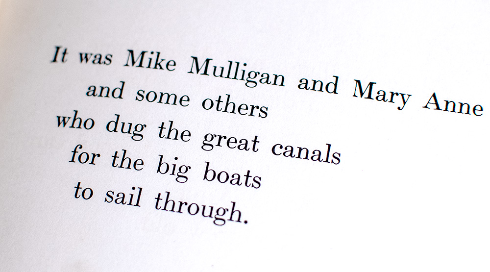 Mike Mulligan and His Steam Shovel.