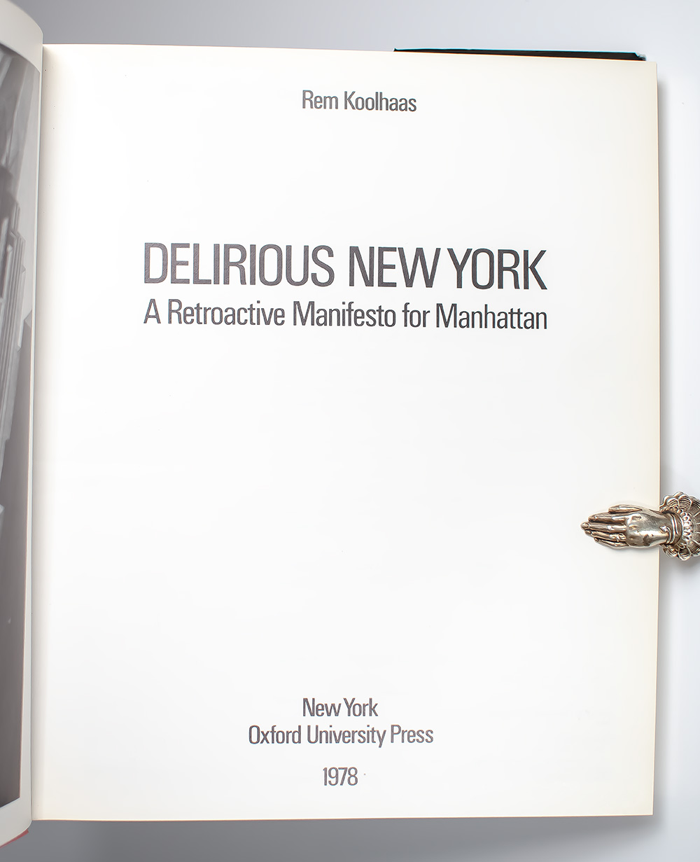 Delirious New York: A Retroactive Manifesto for Manhattan.