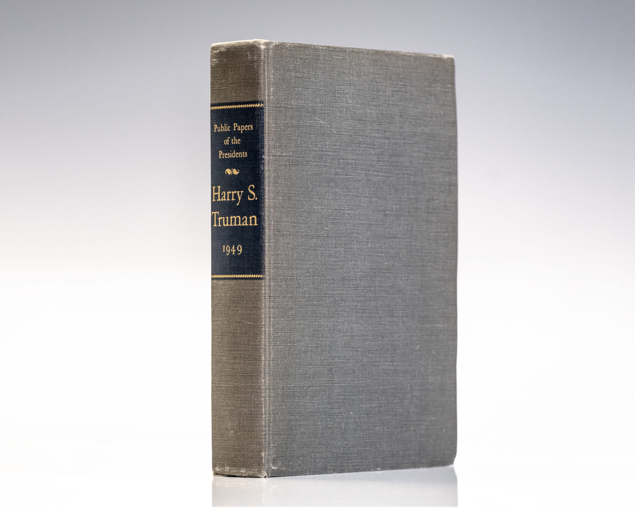 Public Papers of the Presidents of the United States: Harry S. Truman 1945-1953 Volumes I - VIII Containing the Public Messages, Speeches, and Statements of the Presidents.