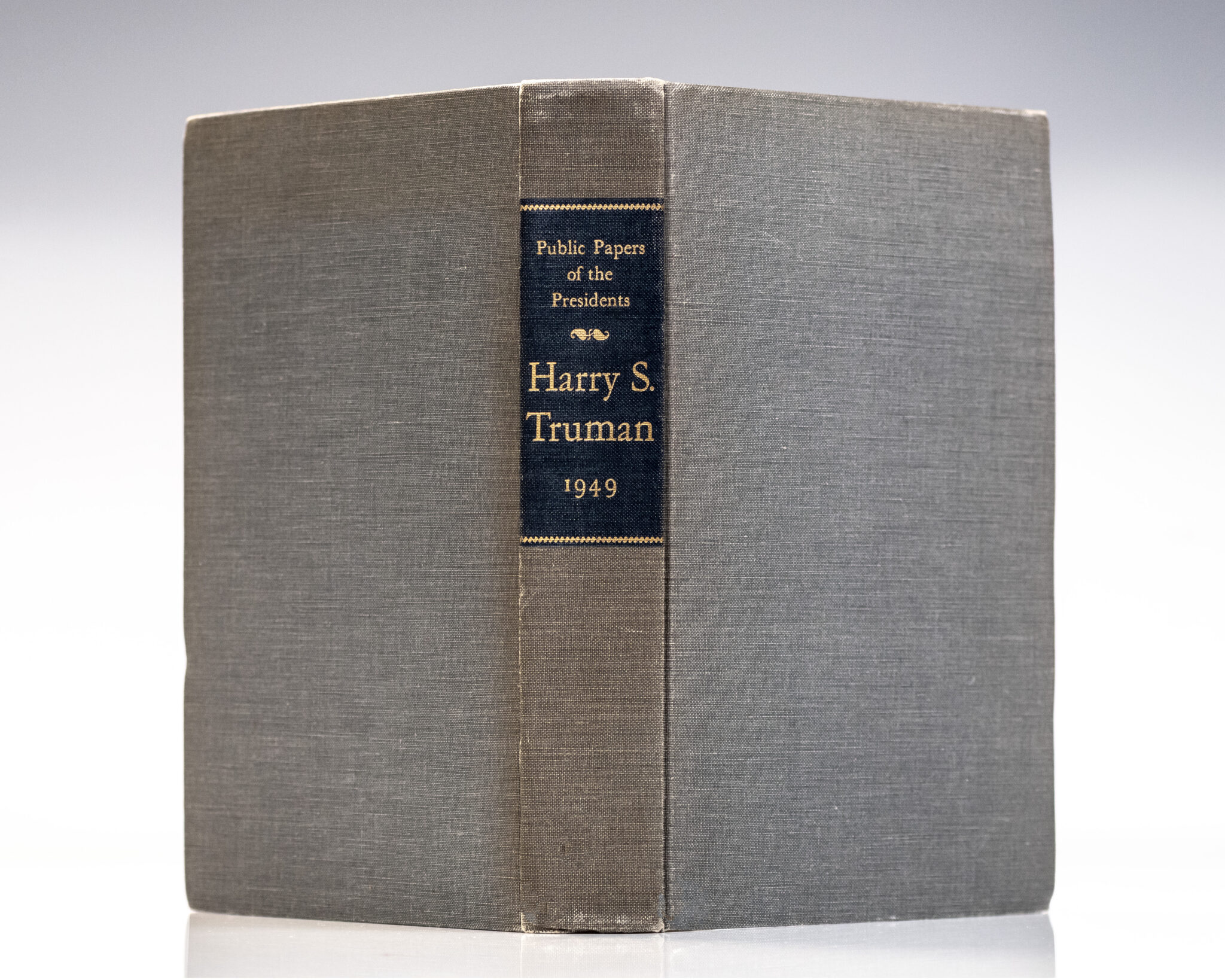 Public Papers of the Presidents of the United States: Harry S. Truman 1945-1953 Volumes I - VIII Containing the Public Messages, Speeches, and Statements of the Presidents.