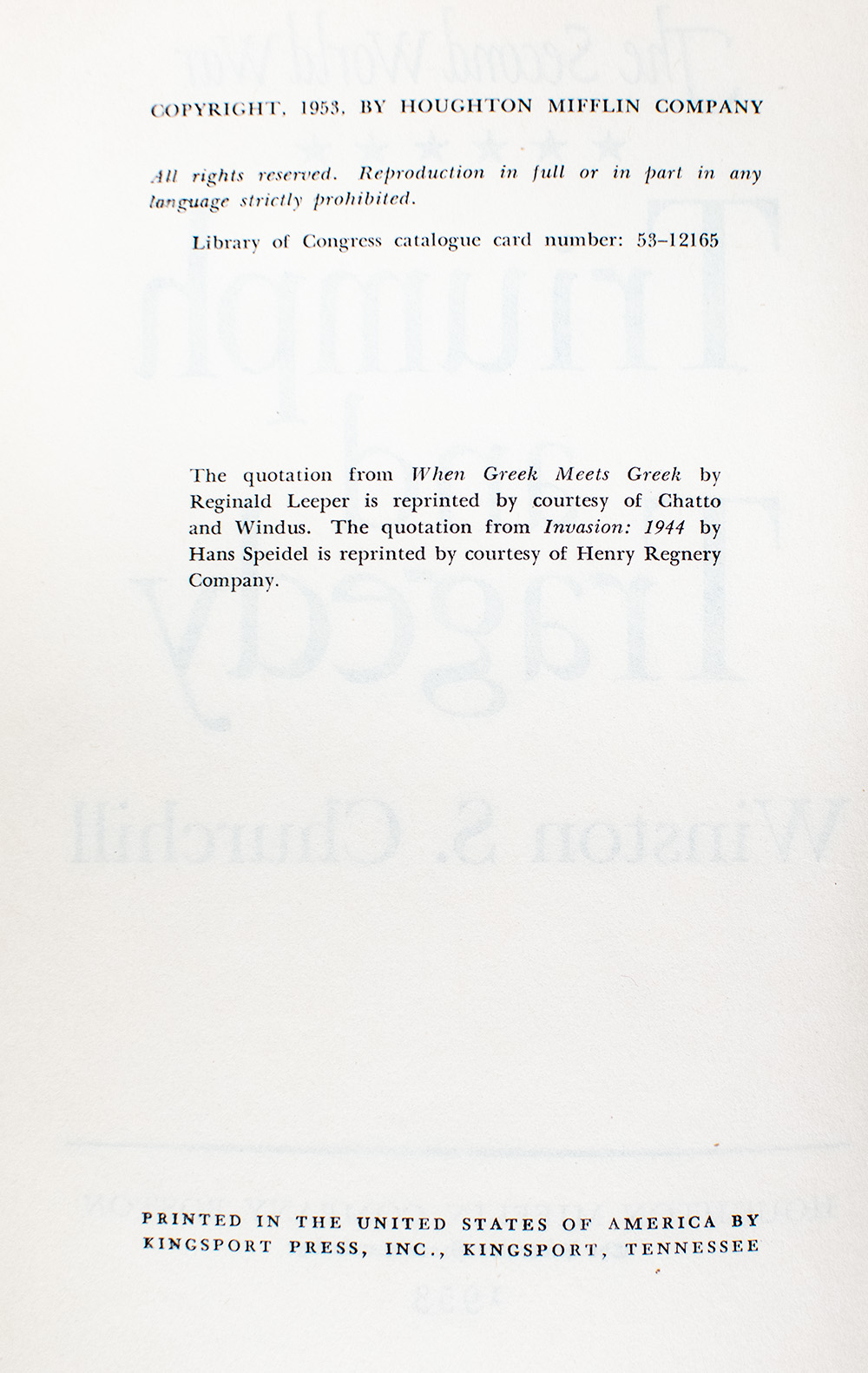 The Second World War: The Gathering Storm; Their Finest Hour; The Grand Alliance; The Hinge of Fate; Closing the Ring; Triumph and Tragedy.