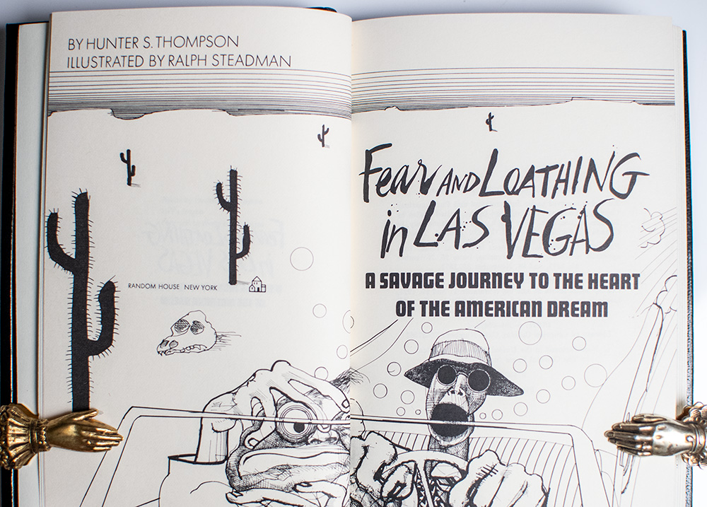 Fear and Loathing in Las Vegas: A Savage Journey to the Heart of the American Dream.