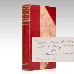 Hunting Trips of a Ranchman. Sketches of Sport on the Northern Cattle Plains.