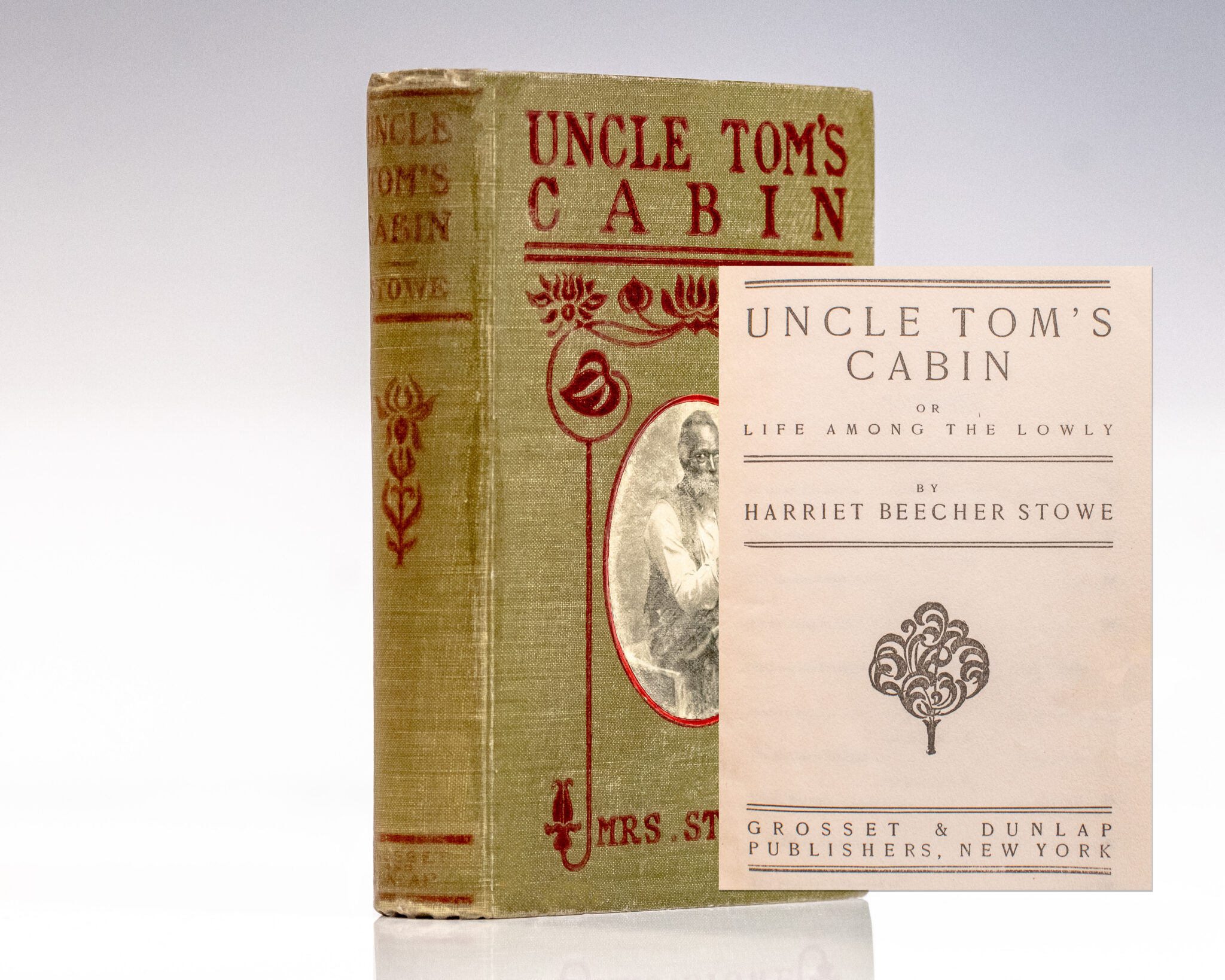 Uncle Tom’s Cabin: or, Life Among the Lowly.