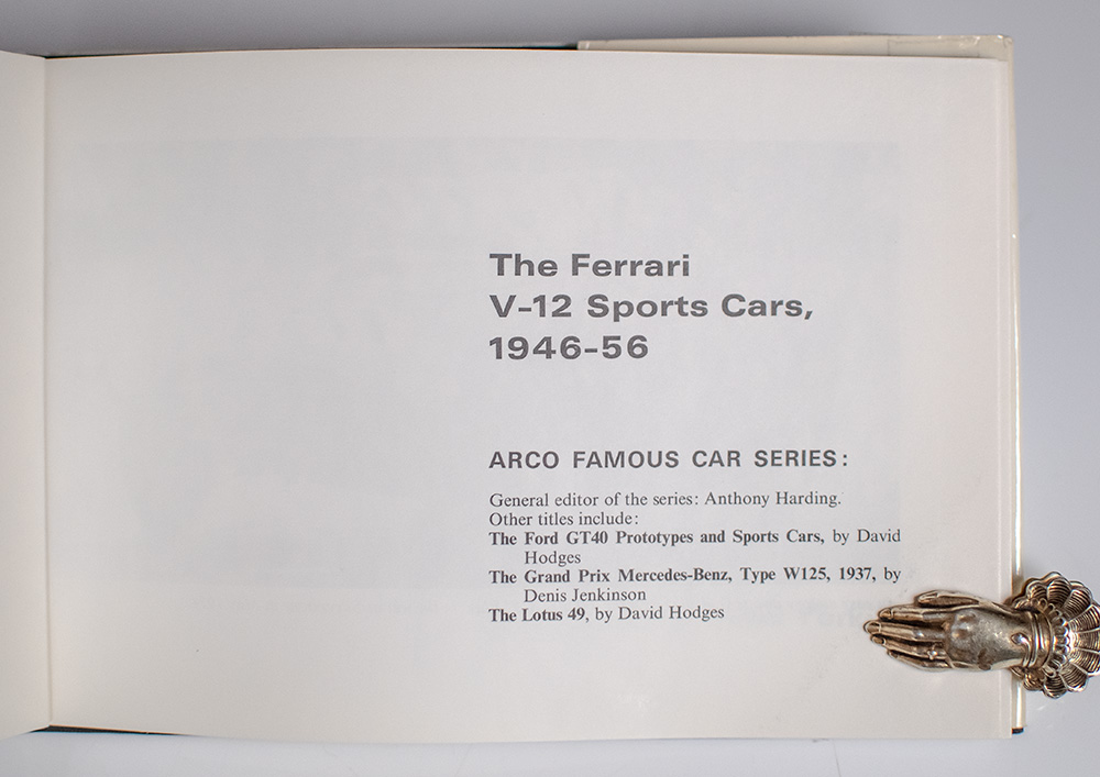 The Ferrari V-12 Sports Cars 1946-56.