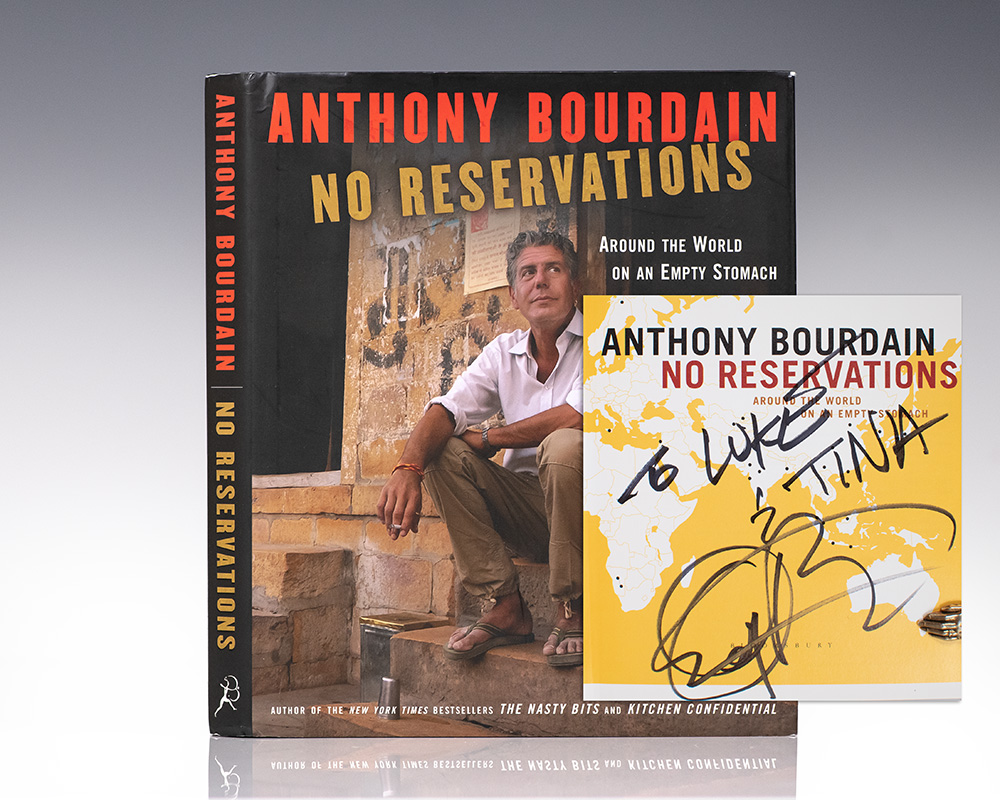 No Reservations: Around the World on an Empty Stomach.