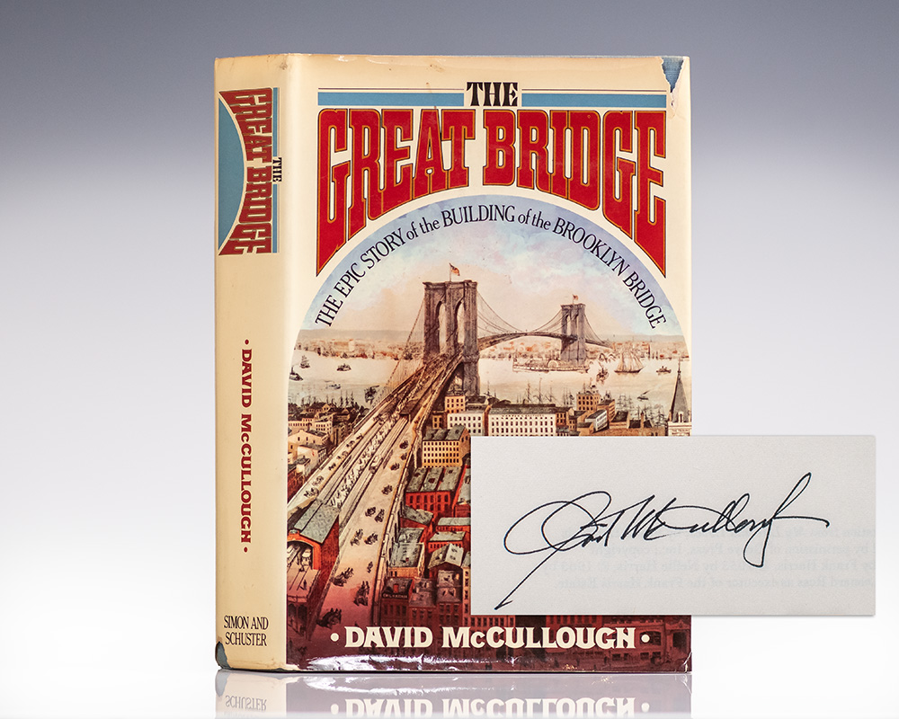 The Great Bridge: The Epic Story of the Building of the Brooklyn Bridge.