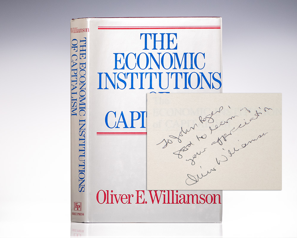 The Economic Institutions of Capitalism: Firms, Markets, Relational Contracting.