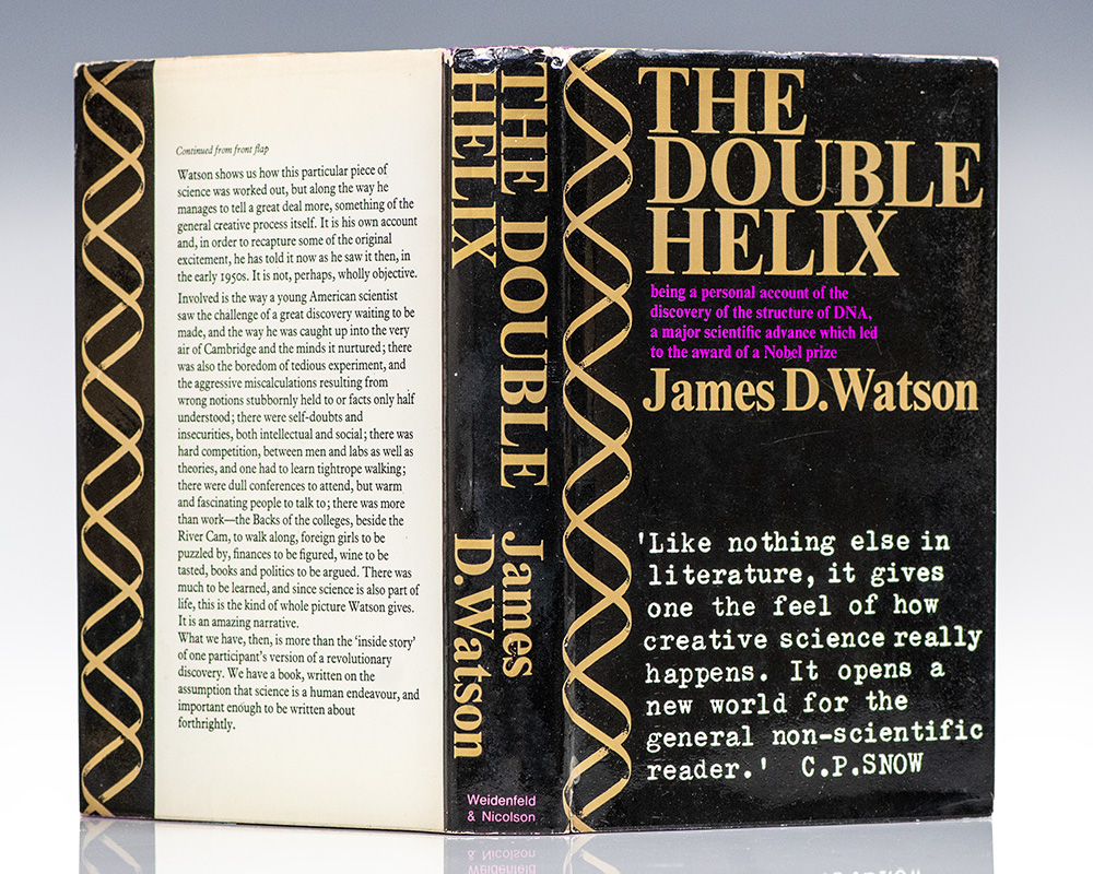 The Double Helix: A Personal Account of the Discovery of the Structure of DNA.