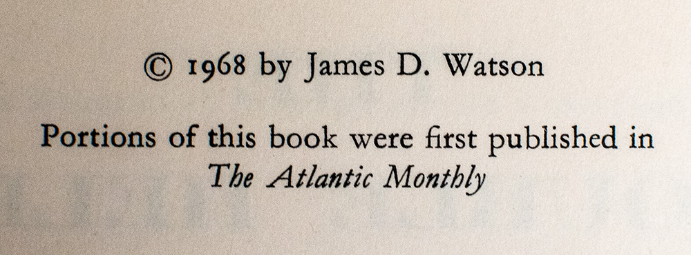 The Double Helix: A Personal Account of the Discovery of the Structure of DNA.