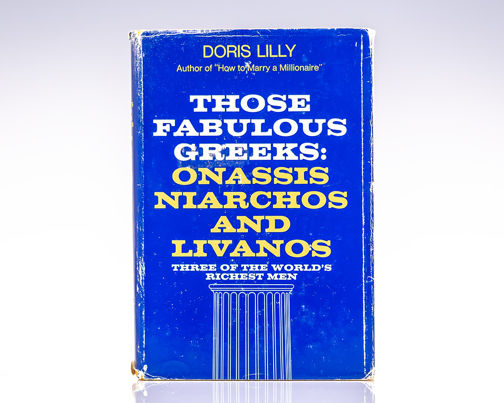Those Fabulous Greeks: Onassis, Niarchos, and Livanos.