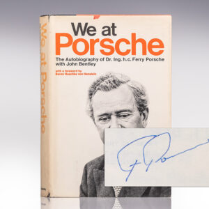 We At Porsche/: The Autobiography of Dr. Ing. hc Ferry Porsche.