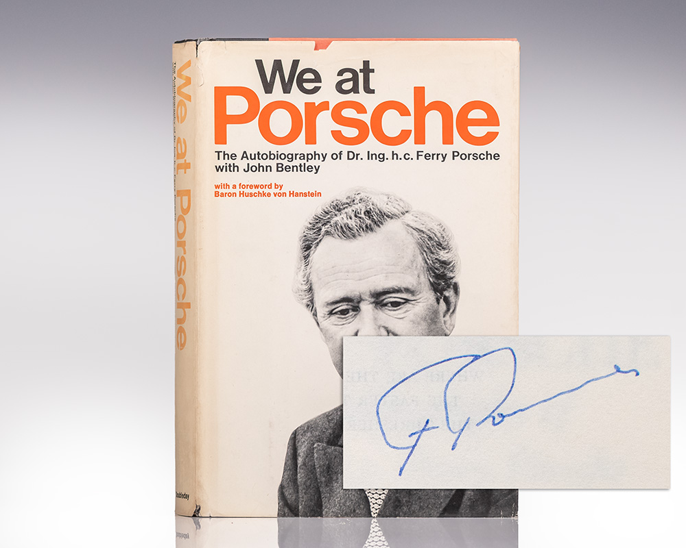 We At Porsche/: The Autobiography of Dr. Ing. hc Ferry Porsche.