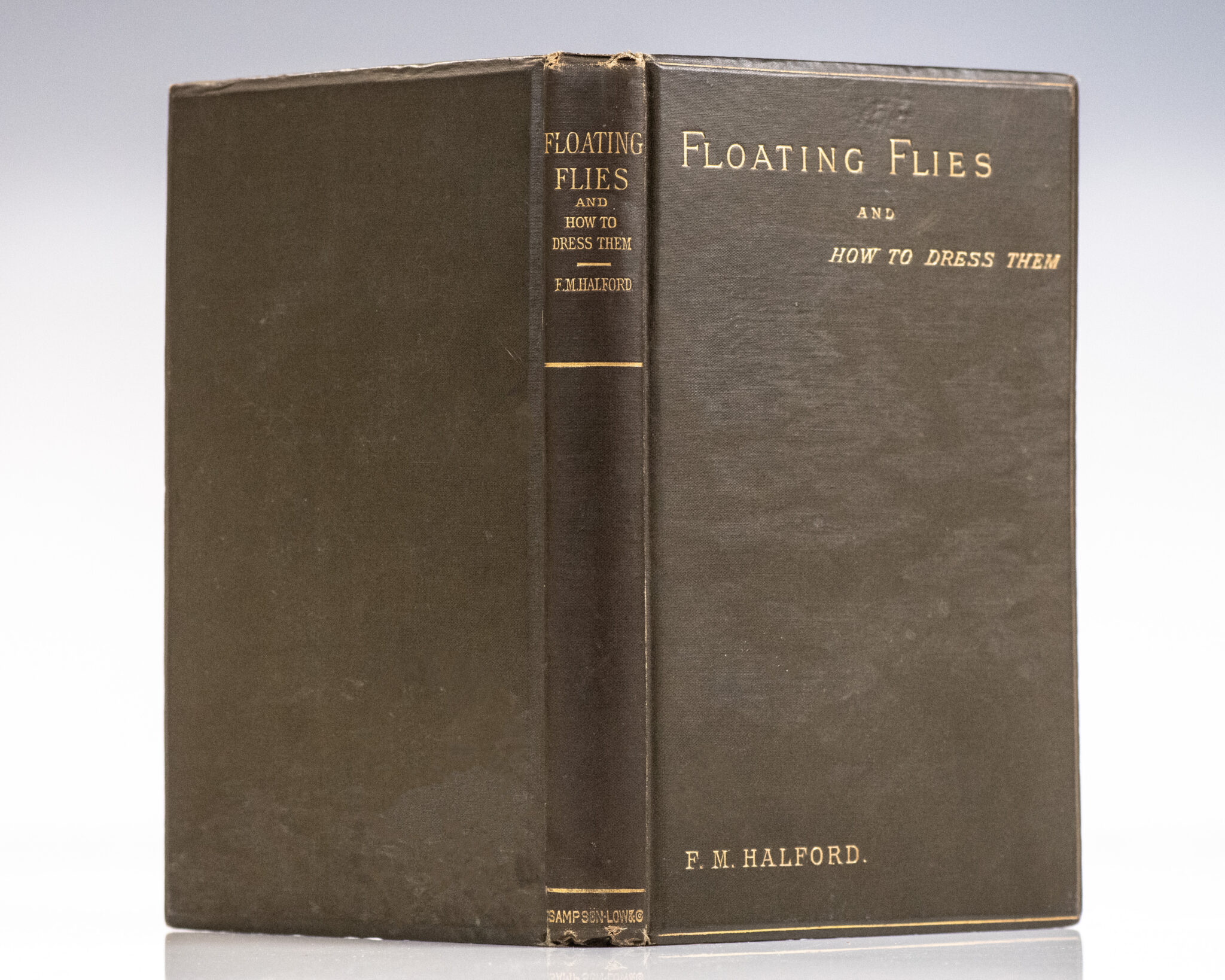 Floating Flies and How to Dress Them.