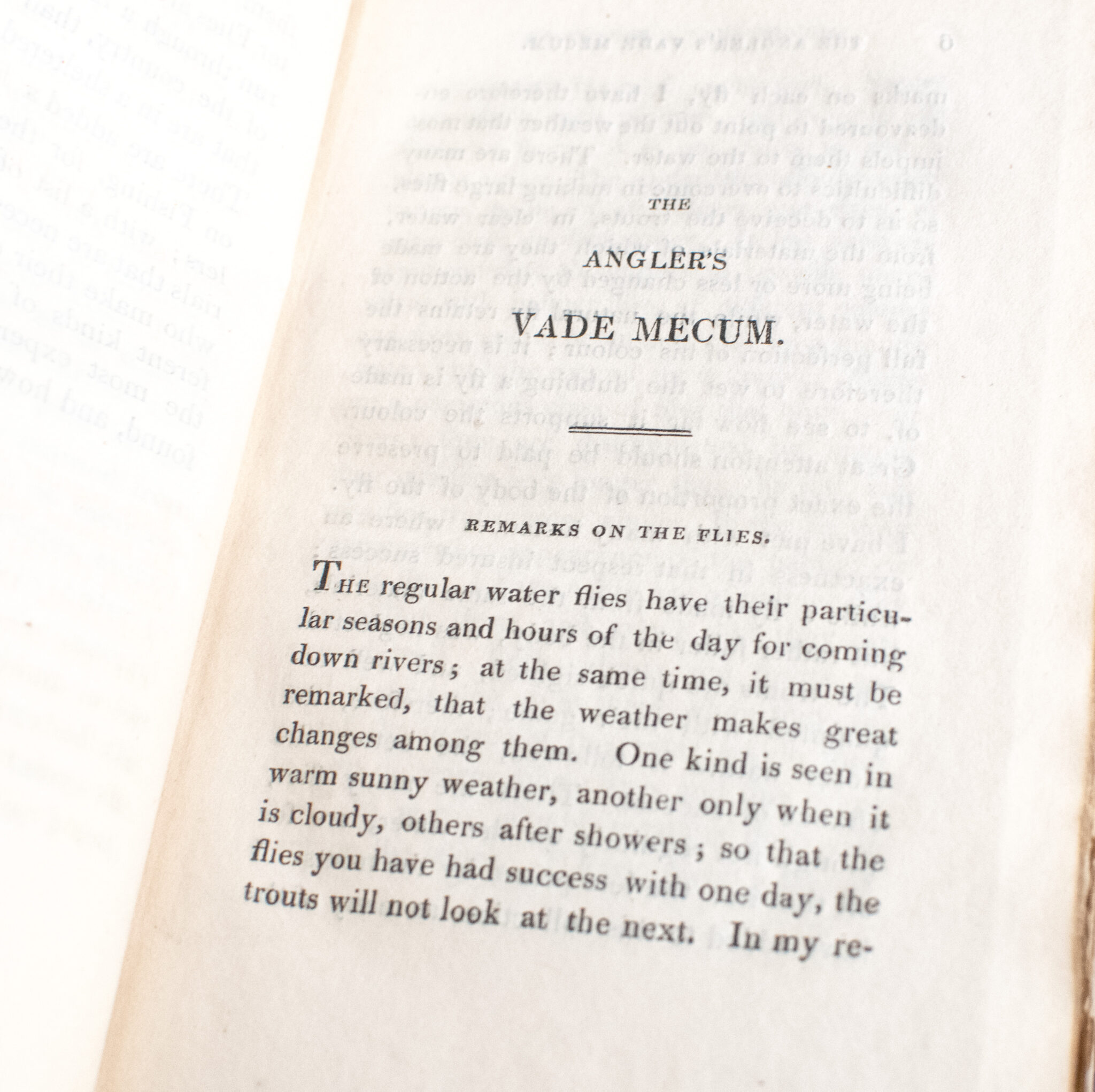 The Angler's Vade Mecum, Containing a Descriptive Account of the Water Flies, Their Seasons, and the Kind of Weather that Brings Them Most on the Water.