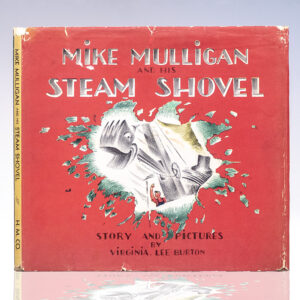 Mike Mulligan and His Steam Shovel.
