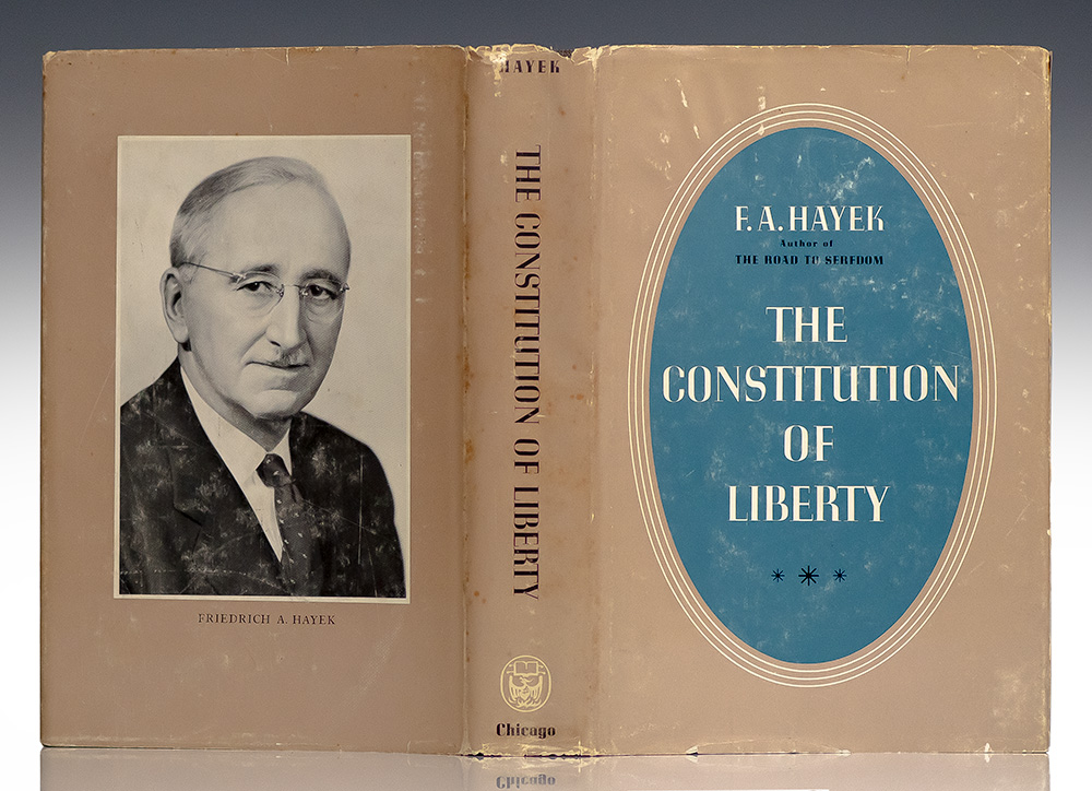 The Constitution of Liberty.