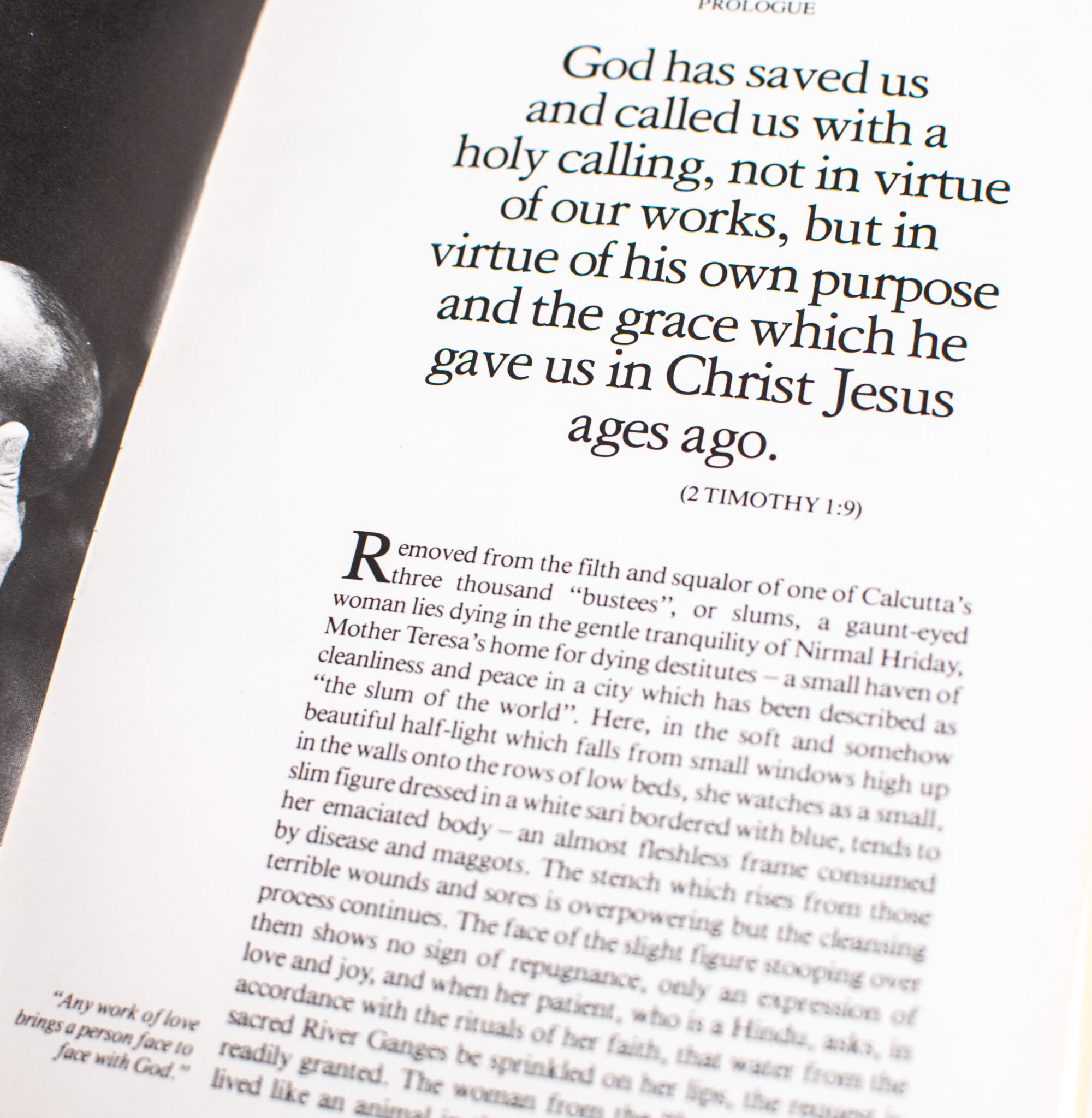 For the Brotherhood of Man, Under the Fatherhood of God: Mother Teresa of Calcutta, Her Missionaries of Charity & Her Co-Workers.