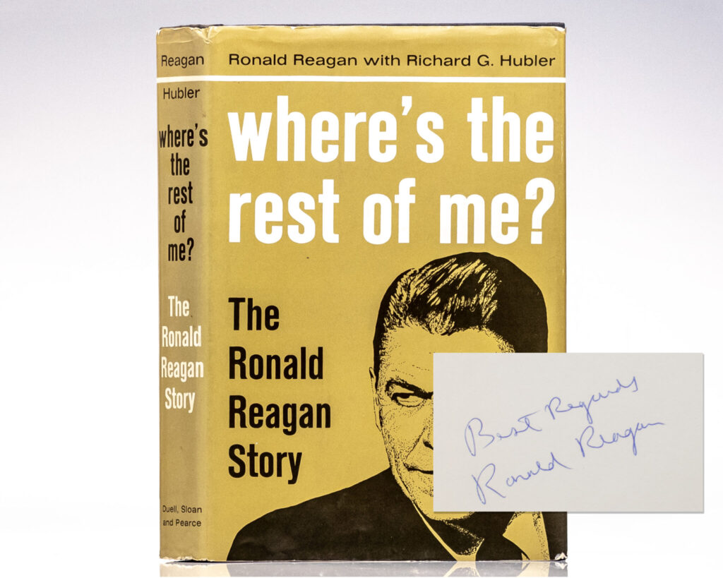 Where’s the Rest of Me? The Ronald Reagan Story.