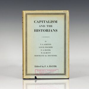 Capitalism and the Historians.