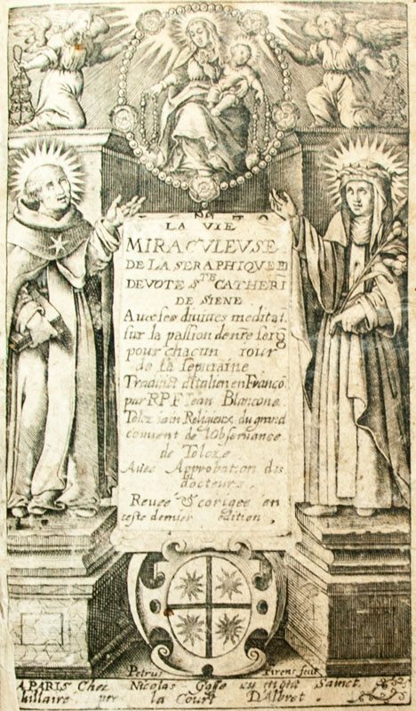 La vie miraculeuse de la seraphique et devote Sainte Catherine de Siene: Avec ses divines meditations sur la Passion de Nostre Seigneur, pour chacun jour de la sepmaine. - Image 2