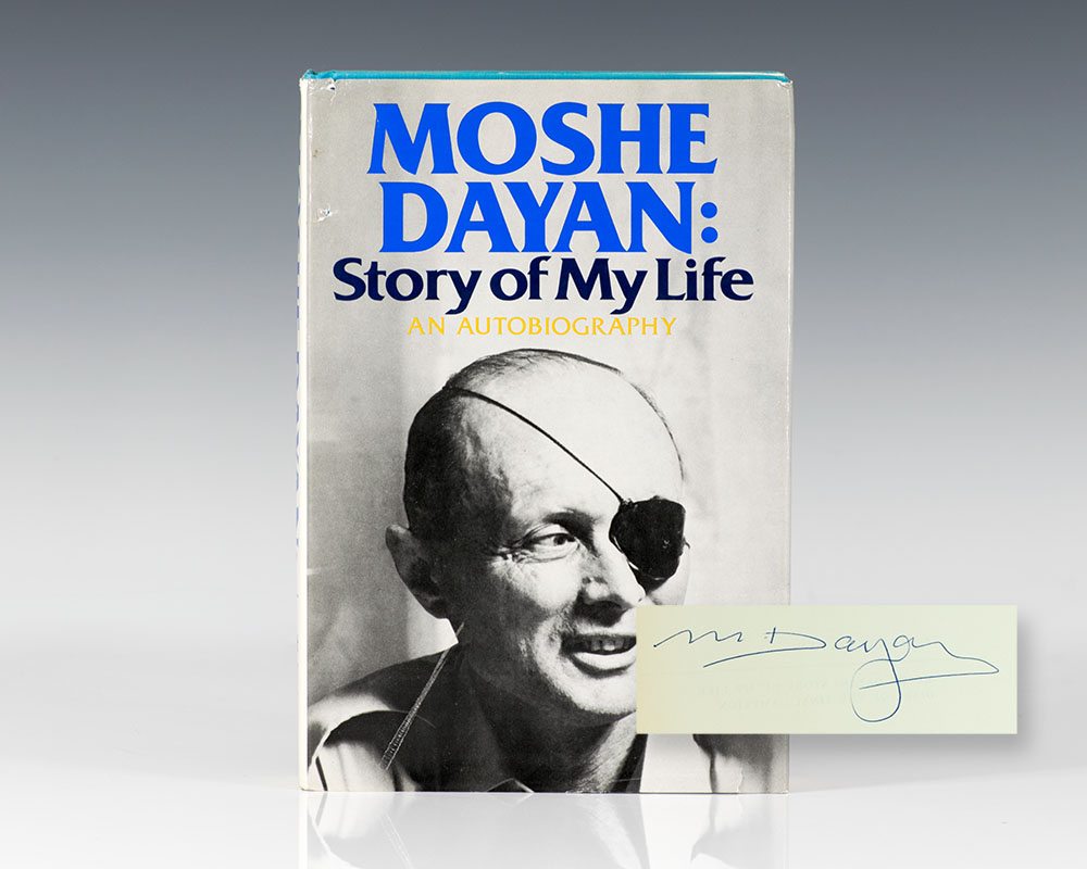 Moshe Dayan: The Soldier, The Man, The Legend.