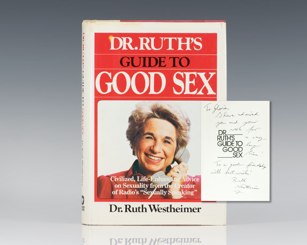 Dr. Ruth's Guide to Good Sex.