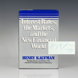 Interest Rates, the Markets, and the New Financial World.