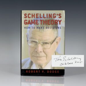 Schelling's Game Theory: How to Make Decisions.