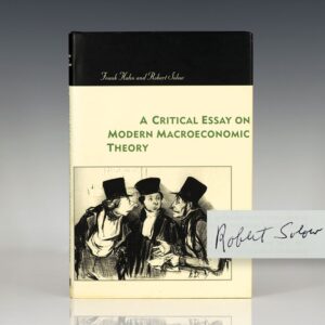 A Critical Essay on Modern Macroeconomic Theory.