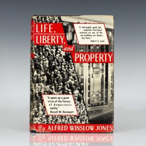 Life, Liberty, and Property: A Story of Conflict and a Measurement of Conflicting Rights.