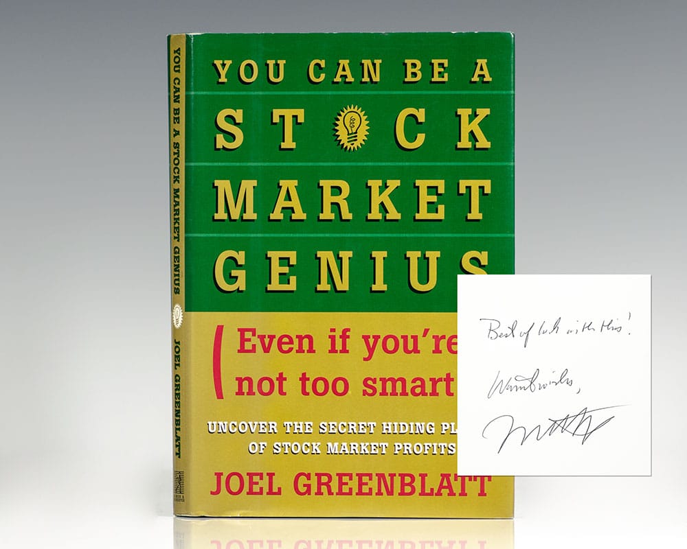 You Can Be a Stock Market Genius Even If You’re Not Too Smart : Uncover the Secret Hiding Places of Stock Market Profits.