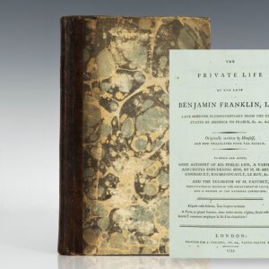 First Edition in English of The Private Life of the Late Benjamin Franklin