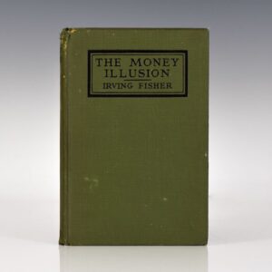 The Money Illusion.