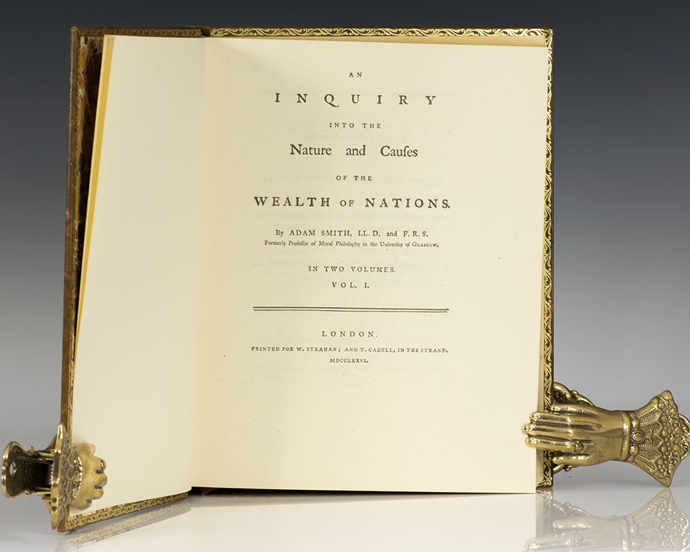An Inquiry into the Nature and Causes of the Wealth of Nations.
