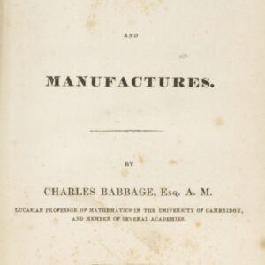 On the Economy of Machinery and Manufactures.