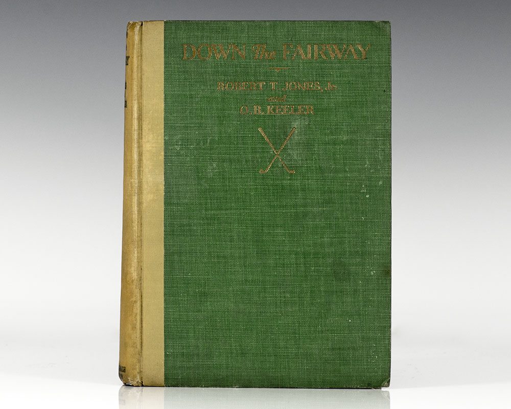 Down the Fairway: The Golf Life and Play of Robert T. Jones, Jr. - Image 2