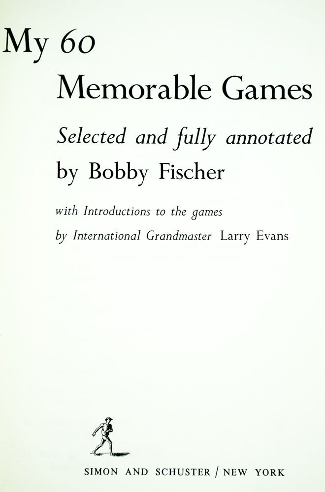 My 60 Memorable Games.