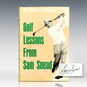 Golf Lessons From Sam Snead.