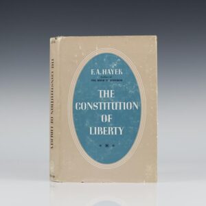 The Constitution of Liberty