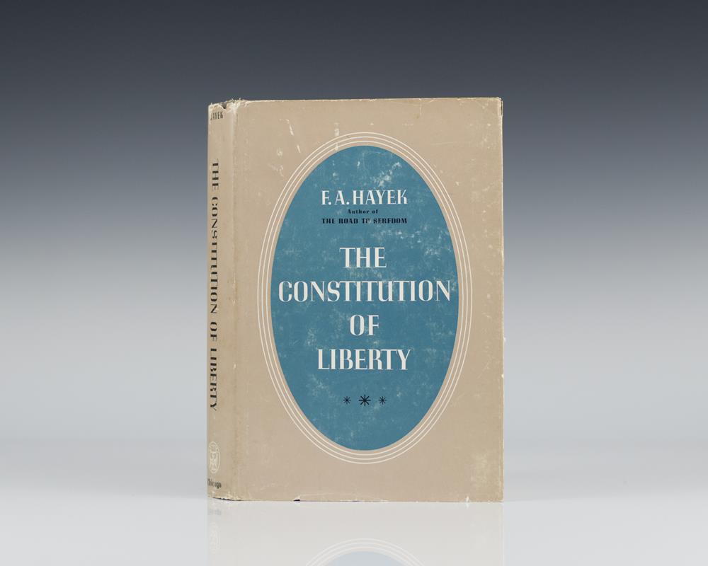 The Constitution of Liberty.