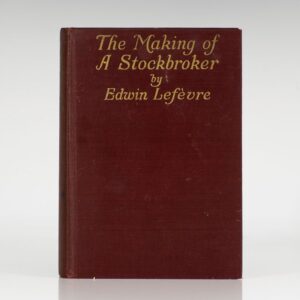 The Making of a Stockbroker