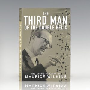 The Third Man of the Double Helix